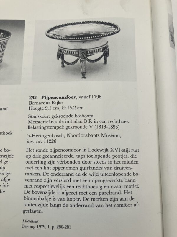 18e eeuw Pijpcomfoor, Den Bosch 1794-1795, B.Rijke, Haarlemsche Zilversmederij K.H.Schermerhorn, Haarlem